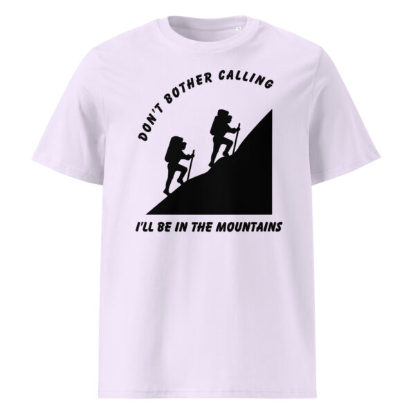 In The Mountains Organic Unisex T-Shirt